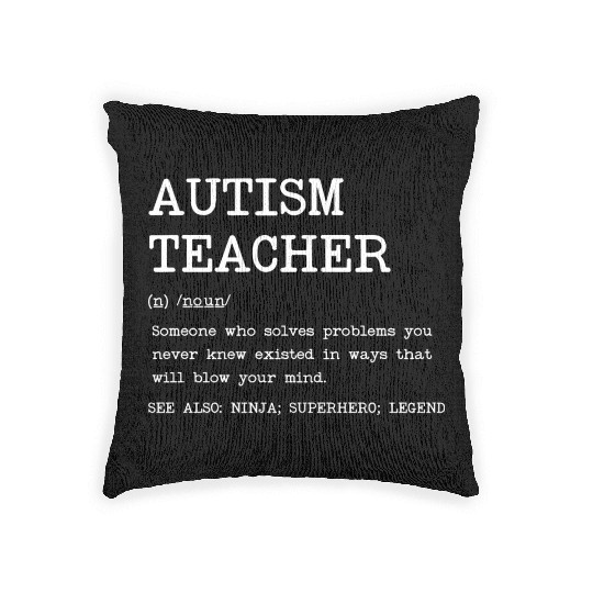 Autism Teacher Definition Design Copy Copy Woven Pillows