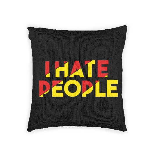 I Hate People humor Woven Pillows
