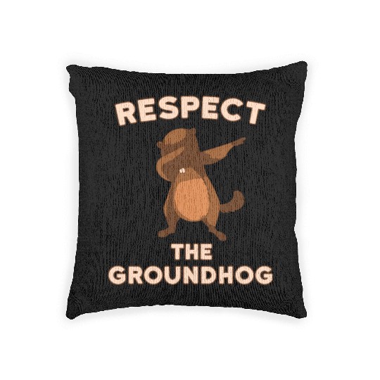 Dabbing Groundhog Day Respect the Groundhog Woven Pillows