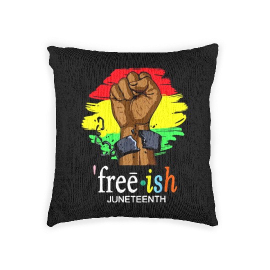 Free Ish Juneteenth Black History Since 1865 Woven Pillows