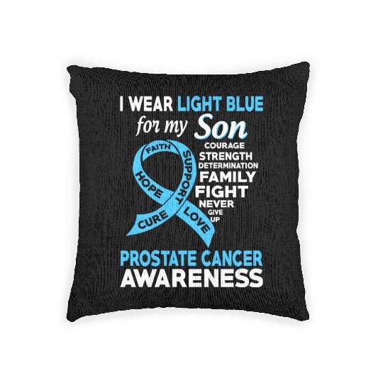 I Wear Light Blue For My Son Prostate Cancer Woven Pillows