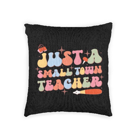 Just A Small Town Teacher, Back To School Woven Pillows