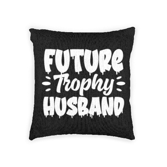 Future Trophy Husband Woven Pillows