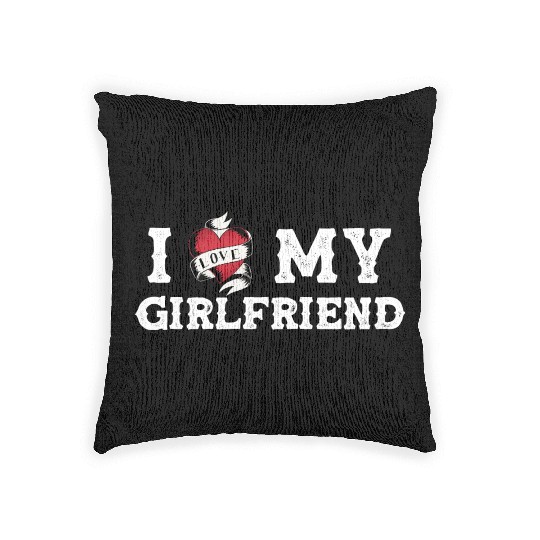 I Love My Girlfriend I Heart My Girlfriend Woven Pillows
