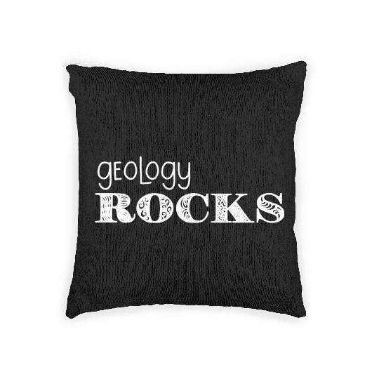 Geology Rocks Science Teacher Geologist Funny Woven Pillows
