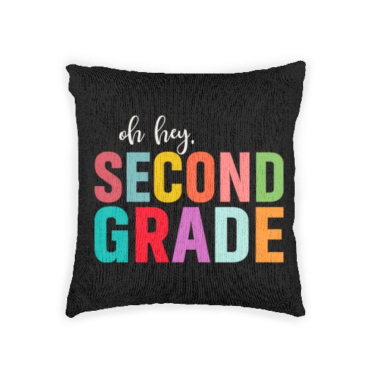 Back To School Oh Hey 2nd Grade Woven Pillows