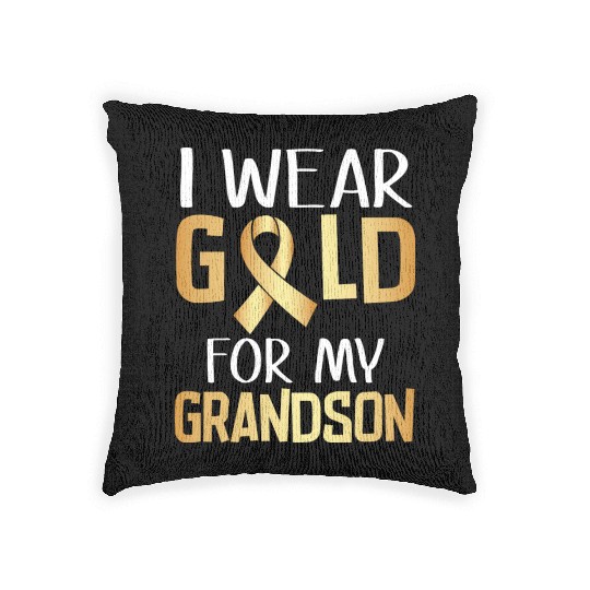 I Wear Gold For My Grandson Childhood Cancer Woven Pillows