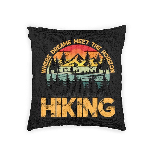 Where Dreams Meet The Horizon Hiking Summer Design Woven Pillows