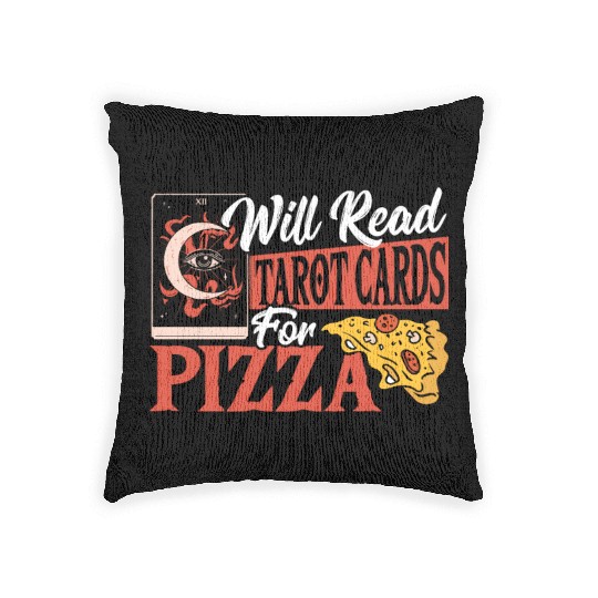 Will Read Tarot Cards For Pizza Tarot Cards Woven Pillows