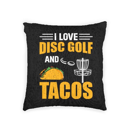 Disc Golf Player - I Love Disc Golf And Tacos Woven Pillows