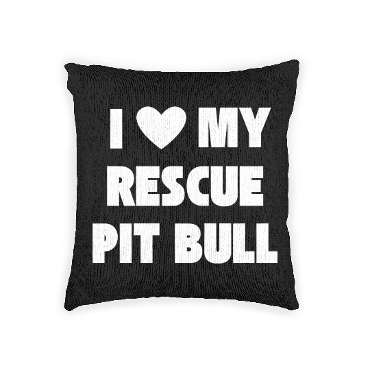 I Love My Rescue Pit Bull | Pitbull Advocacy Woven Pillows