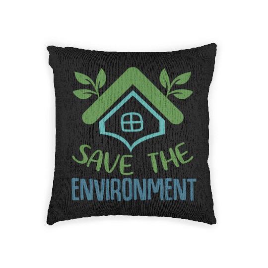 Save The Environment Woven Pillows