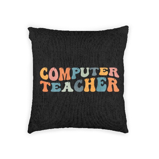 Groovy Computer Teacher Teaching Woven Pillows