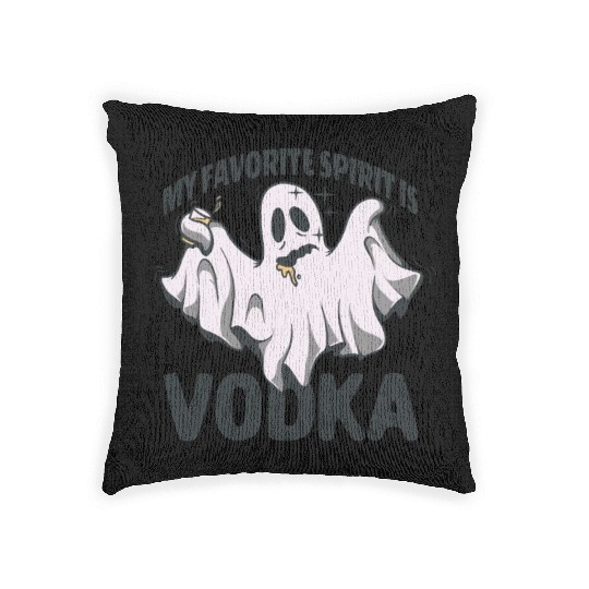 My Favorite Spirit Is Vodka Halloween Vodka Ghost Woven Pillows