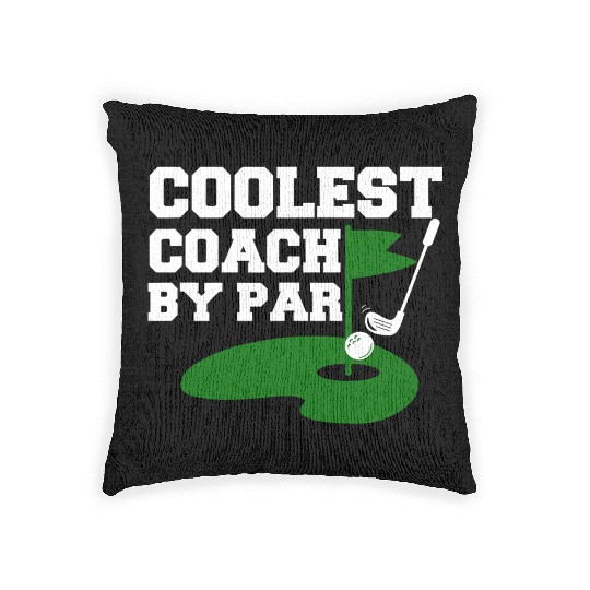 Coolest Coach By Par Funny Golf Coach Golf Teacher Woven Pillows
