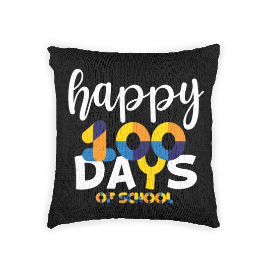 Happy 100 Days Of School Woven Pillows Teacher Team Grade