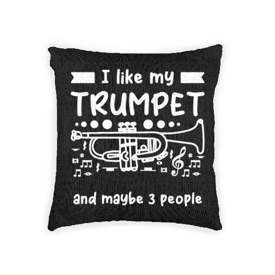 Trumpeters I like my trumpet and maybe 3 people Woven Pillows