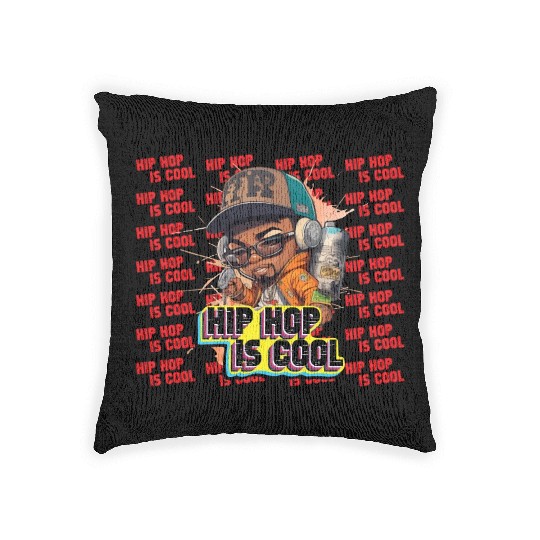 Hip Hop Is Cool Quotes And Awesome Design Woven Pillows