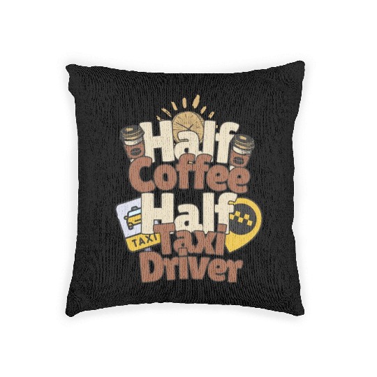 Half Coffe Half Taxi Driver Woven Pillows