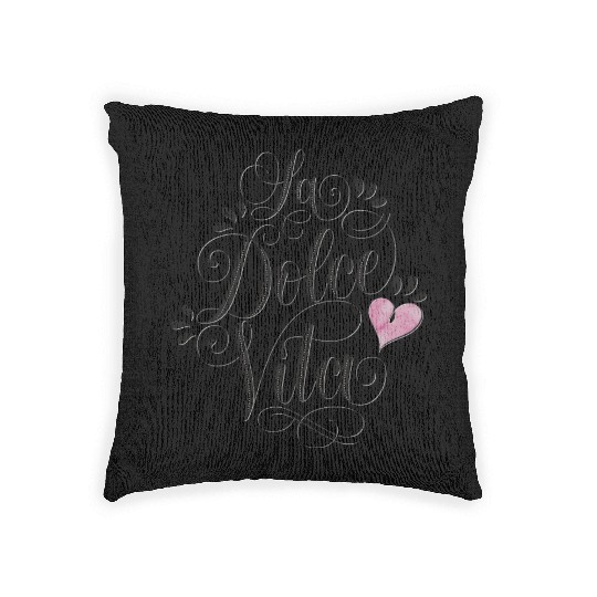 Sweet Life Live The Italian Way Of Living Woven Pillows
