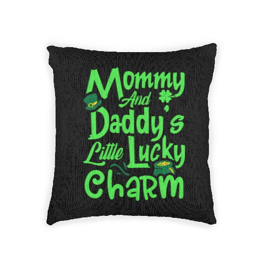 Mommy And Daddy'S Little Lucky Charm St Patrick'S Woven Pillows
