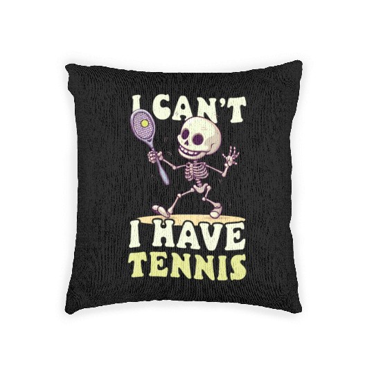Tennis Player I Can't Have Tennis Woven Pillows