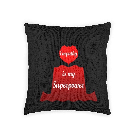 Empathy is my Superpower Cape Woven Pillows