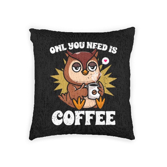 Kawaii Owl You Need Is Coffee Caffeine Lover Woven Pillows