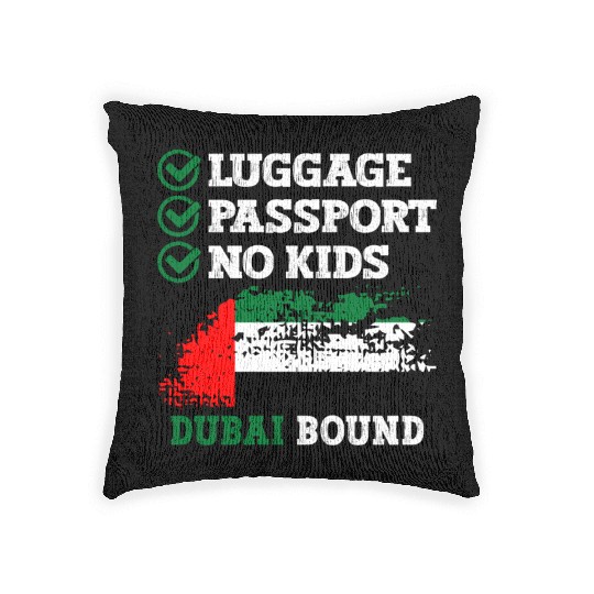 Luggage Passport No Kids Dubai Bound Vacation Woven Pillows