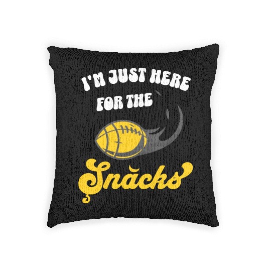 I'm Just Here For The Snacks Fantasy Football Woven Pillows
