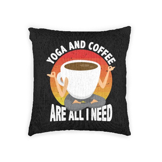 Yoga and Coffee Are All I Need Retro Woven Pillows