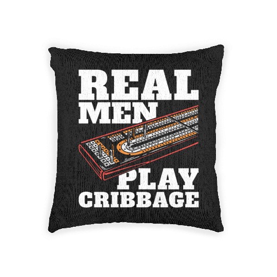Cribbage Real Men Play Cribbage Loves Board Game Woven Pillows