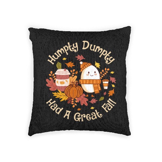 Humpty Dumpty Had a Great Fall Woven Pillows