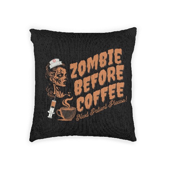 Zombie nurse when not caffeinated: Graveyard shift Woven Pillows