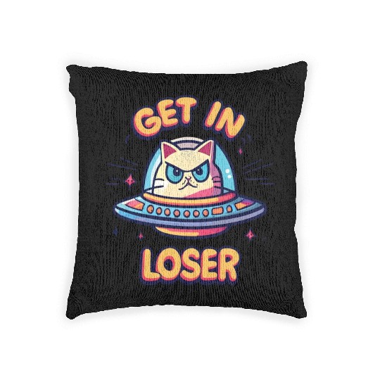 Get In Loser Angry Cat in a UFO Woven Pillows