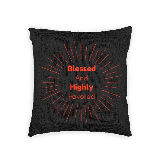Blessed and Highly Favored Scarlet Woven Pillows