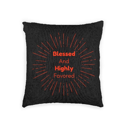 Blessed and Highly Favored Scarlet Woven Pillows