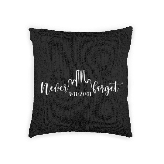 Never Forget 9 11 2001 Memory America Woven Pillows