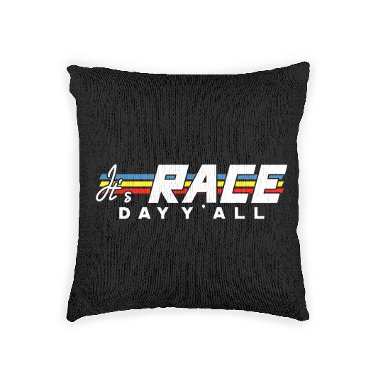 It s Race Day Y all White Text Woven Pillows