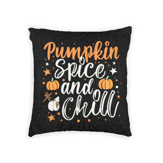Pumpkin spice and chill halloween gift Woven Pillows