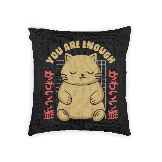 Cute Kawaii You are Enough Woven Pillows