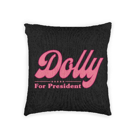 Dolly Parton For President Election Woven Pillows