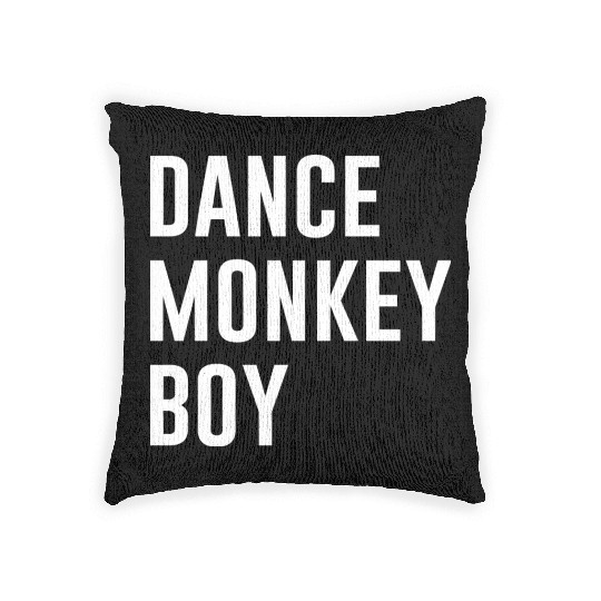 Dance Monkey Boy Woven Pillows