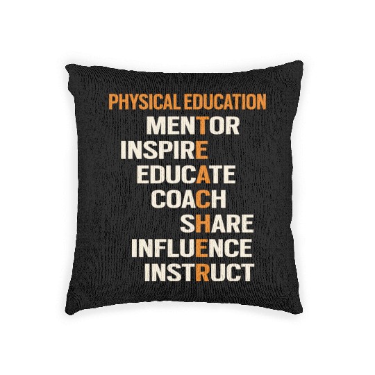 Pe Physical Education Teacher Teach Back To School Woven Pillows