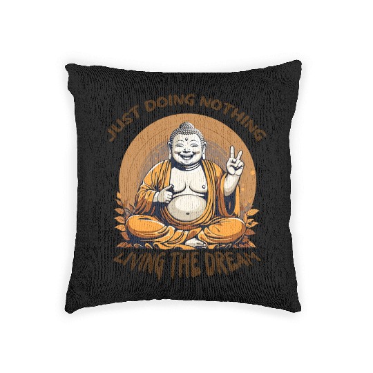 Living the dream Buddha Woven Pillows
