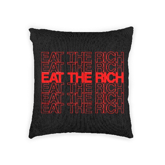 EAT THE RICH Woven Pillows