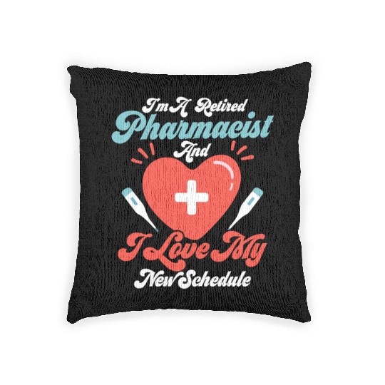 I'm A Retired Pharmacist Pharmacy Medical Tech Woven Pillows