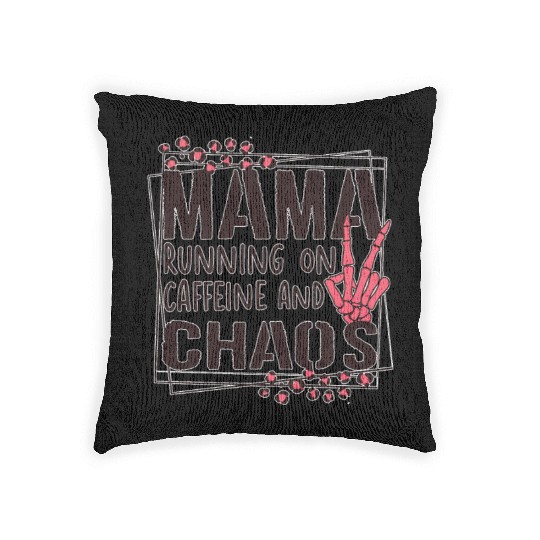 mama running on caffeine and chaos Woven Pillows
