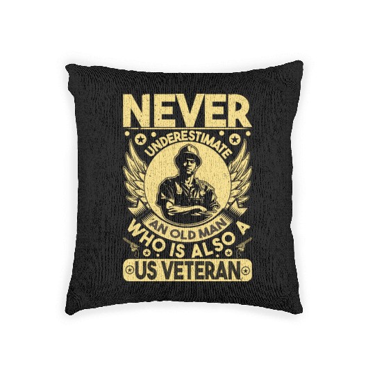 underestimate an Old Man who is also a us veteran Woven Pillows