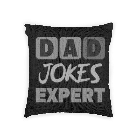 Funny Dad Jokes Expert & Daddy Father's Day Gift Woven Pillows